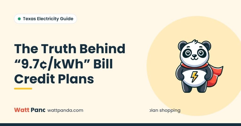 The Truth Behind “9.7¢/kWh” Bill Credit Plans – Watt Panda guide illustration with the Watt Panda mascot