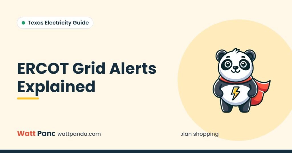 ERCOT Grid Alerts Explained – Watt Panda guide illustration with the Watt Panda mascot