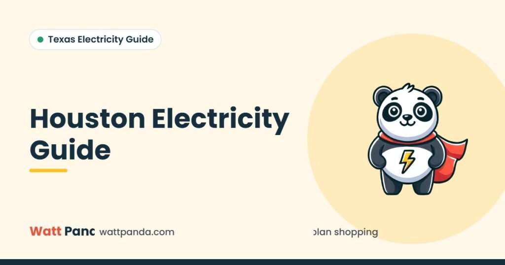 Houston Electricity Guide – Watt Panda guide illustration with the Watt Panda mascot