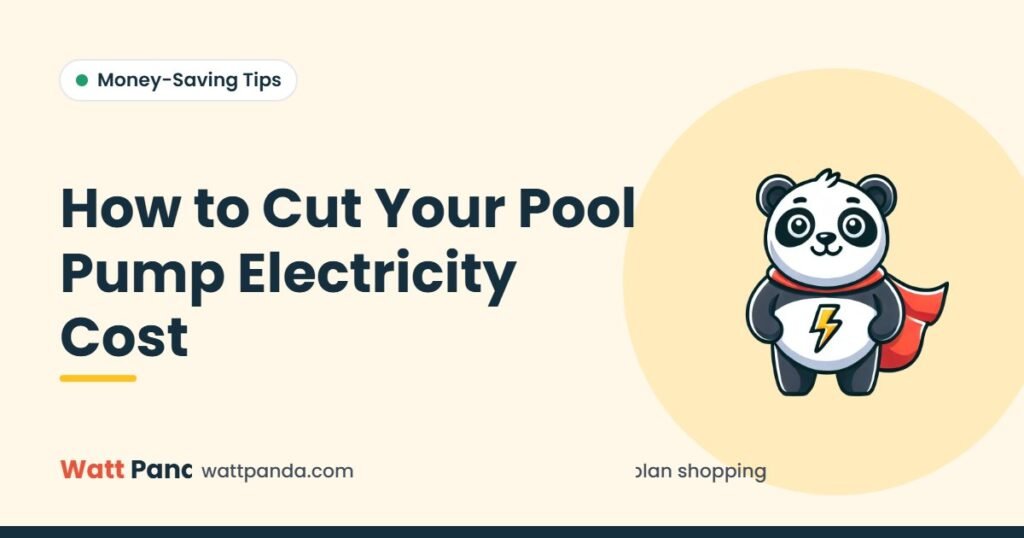 How to Cut Your Pool Pump Electricity Cost – Watt Panda guide illustration with the Watt Panda mascot