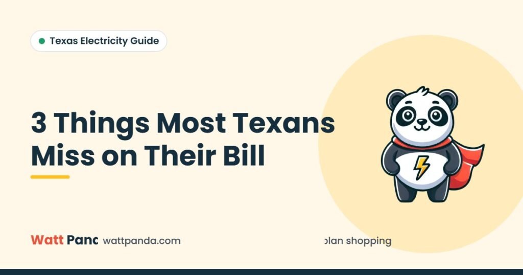 3 Things Most Texans Miss on Their Bill – Watt Panda guide illustration with the Watt Panda mascot