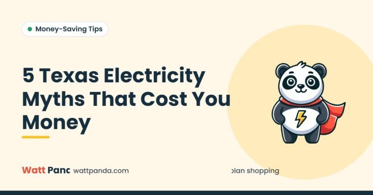 5 Texas Electricity Myths That Cost You Money – Watt Panda guide illustration with the Watt Panda mascot