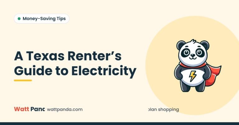 A Texas Renter’s Guide to Electricity – Watt Panda guide illustration with the Watt Panda mascot