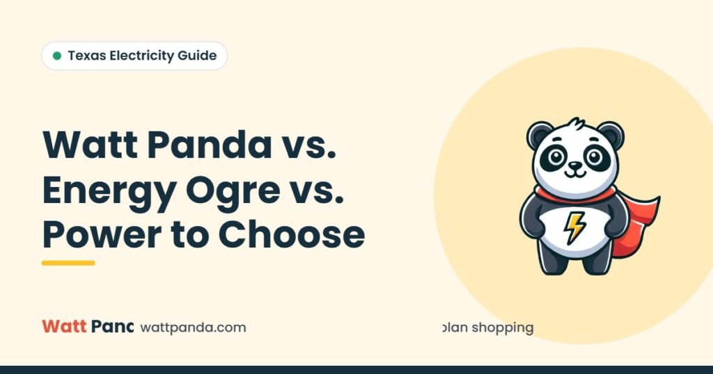Watt Panda vs. Energy Ogre vs. Power to Choose – Watt Panda guide illustration with the Watt Panda mascot